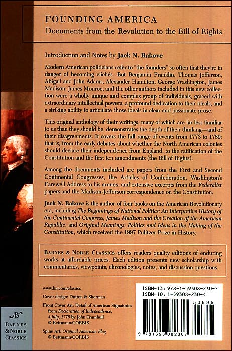 Founding America: Documents from the Revolution to the Bill of Rights (Barnes & Noble Classics Series)