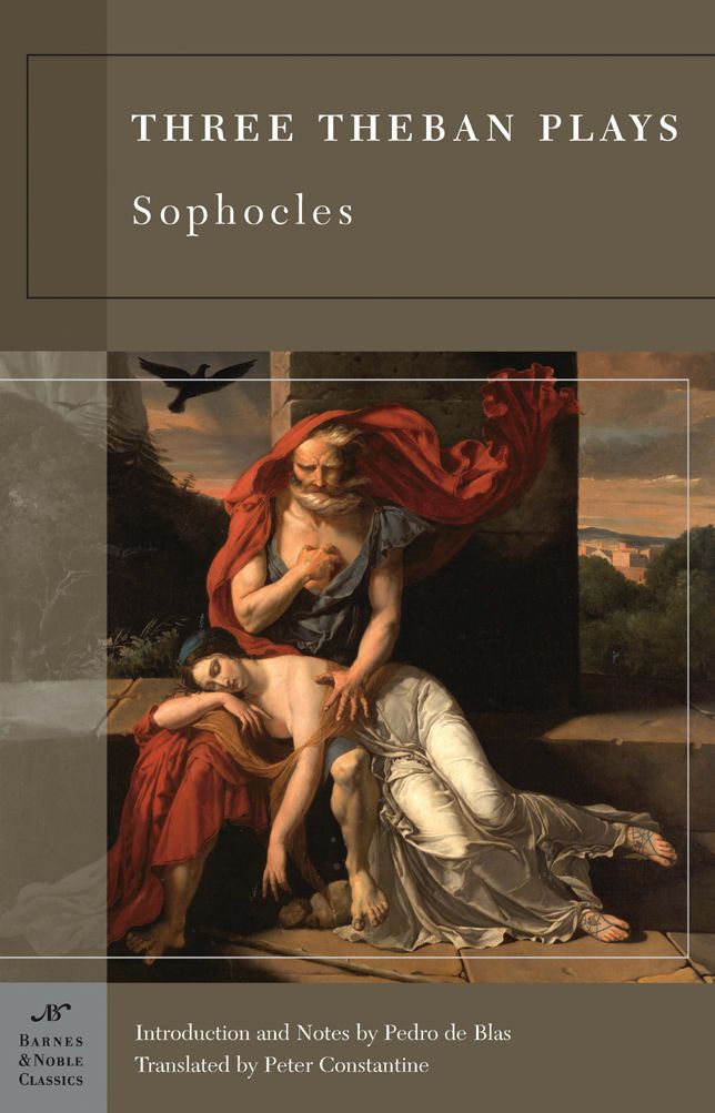 Three Theban Plays (Barnes & Noble Classics Series)