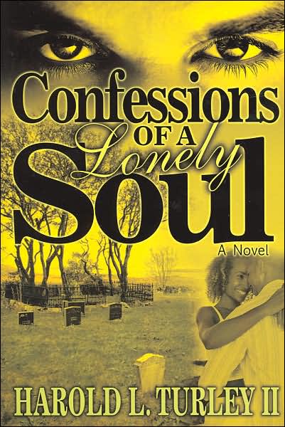 Confessions of a Lonely Soul