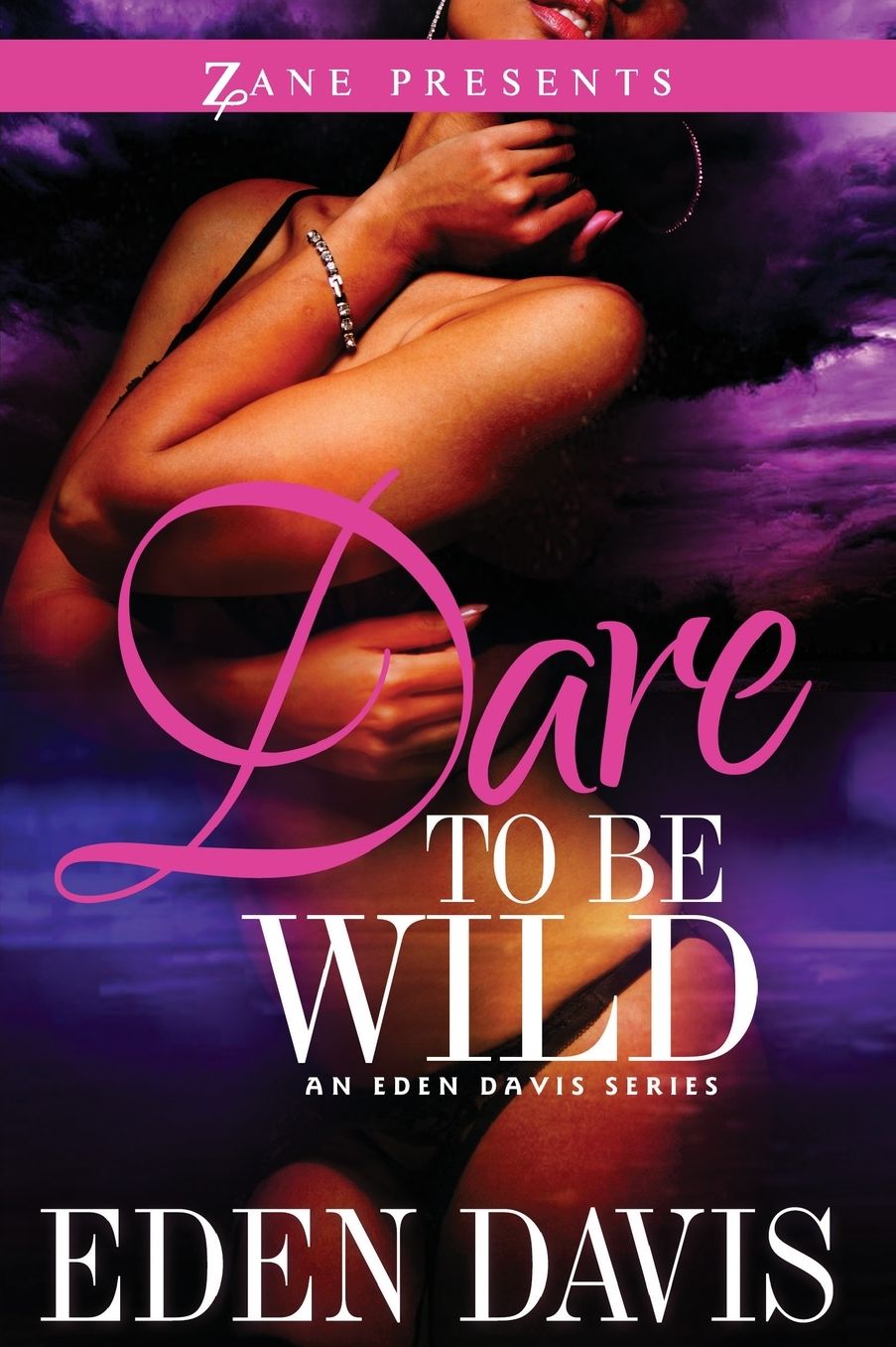 Dare to Be Wild: A Novel