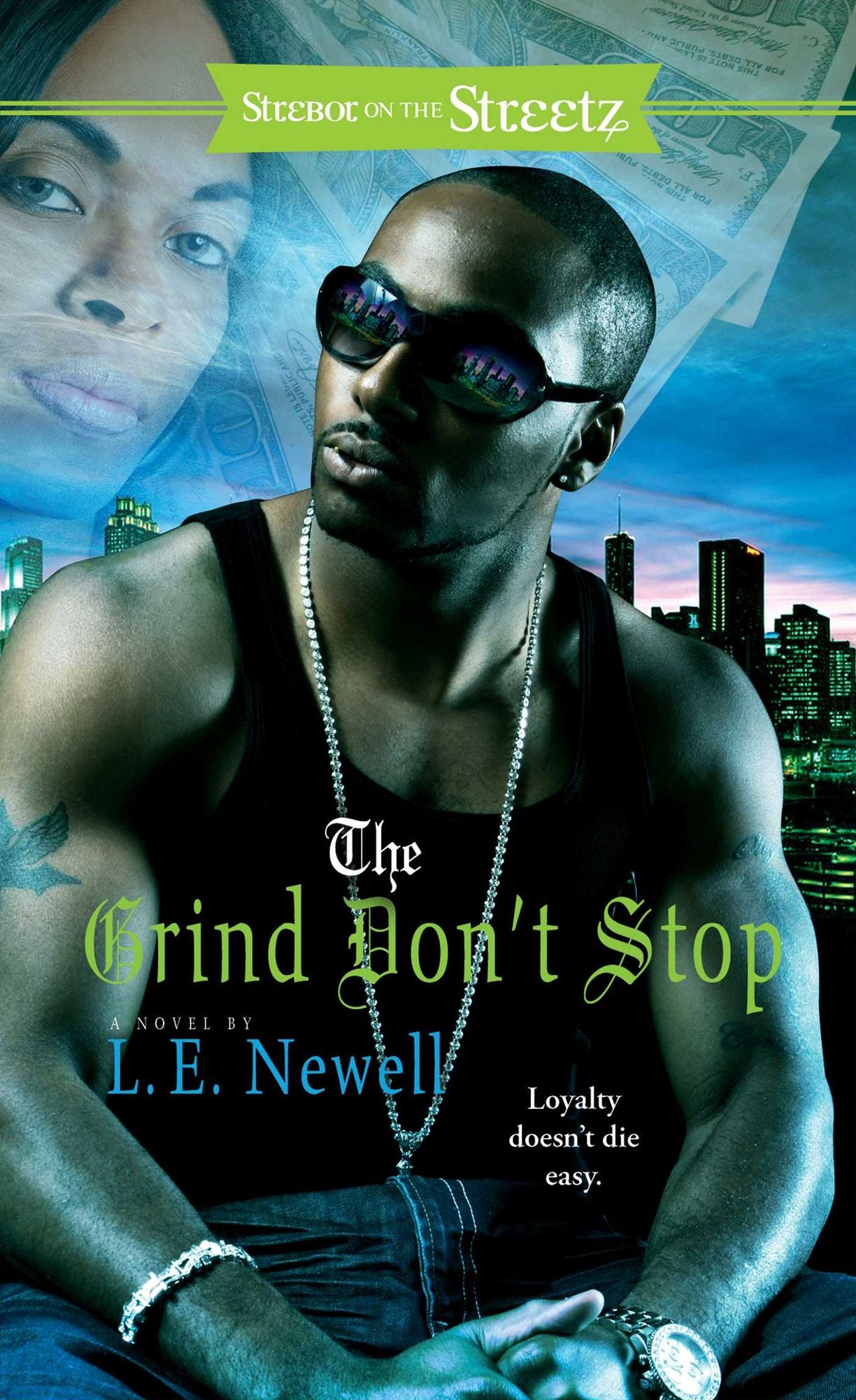 The Grind Don't Stop: A Novel