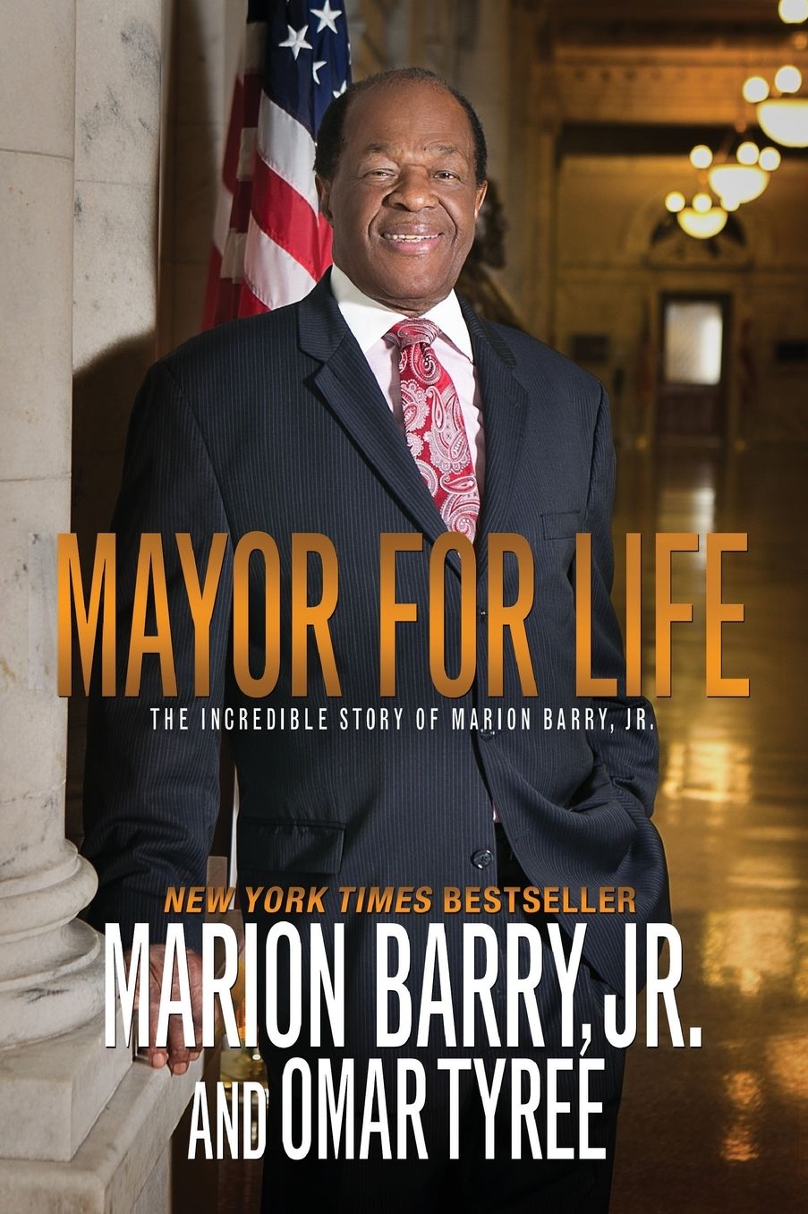 Mayor for Life: The Incredible Story of Marion Barry, Jr.