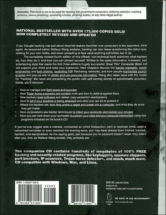 Steal This Computer Book 4.0: What They Won't Tell You About the Internet