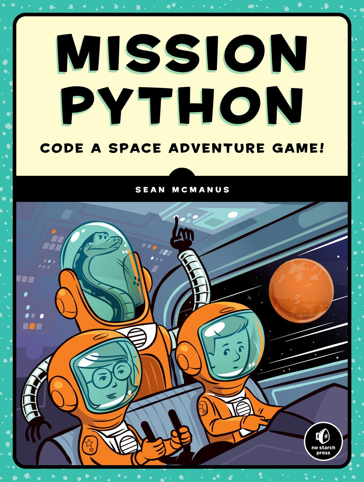 Mission Python: A Galactic Programming Adventure