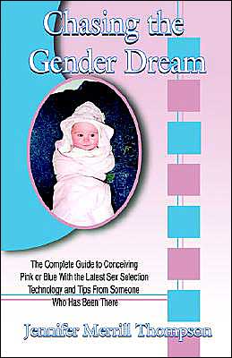 Chasing the Gender Dream