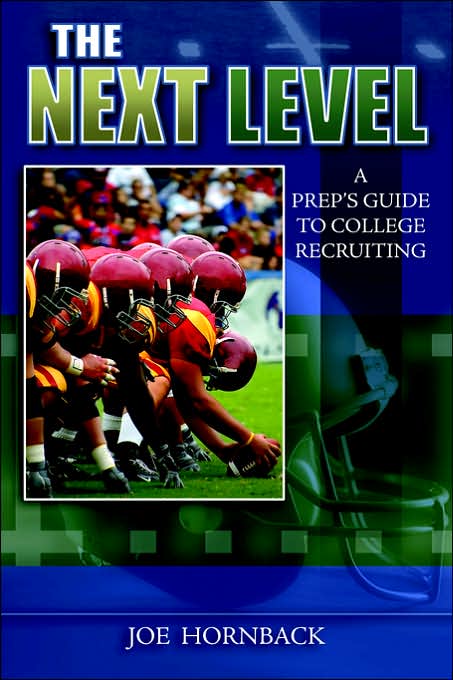 Next Level A Preps Guide to College Recr