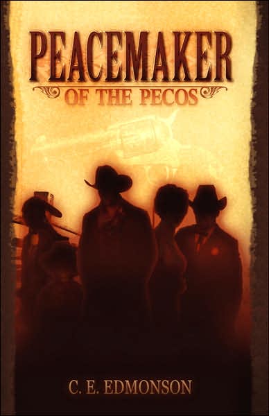 Peacemaker Of The Pecos