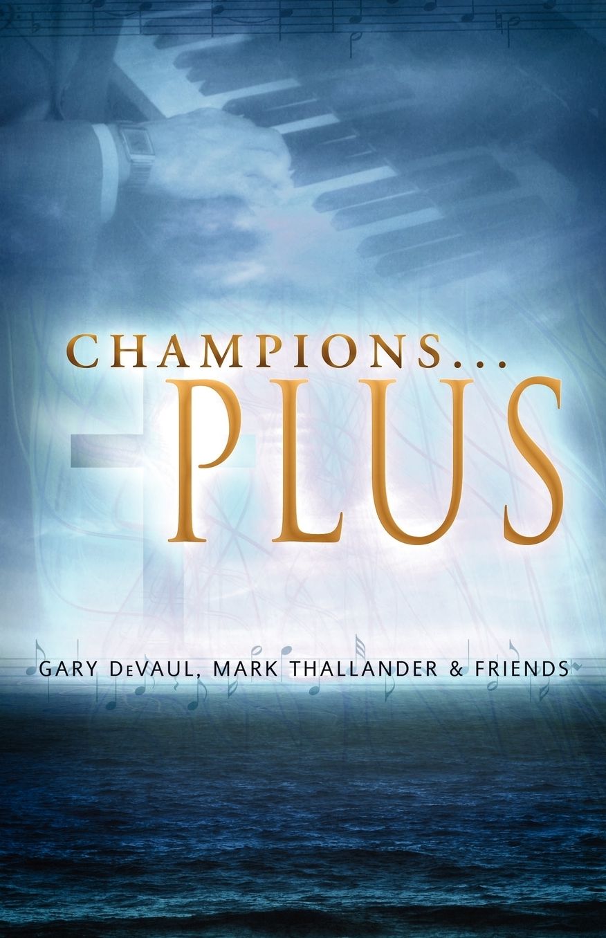 Champions . . . Plus