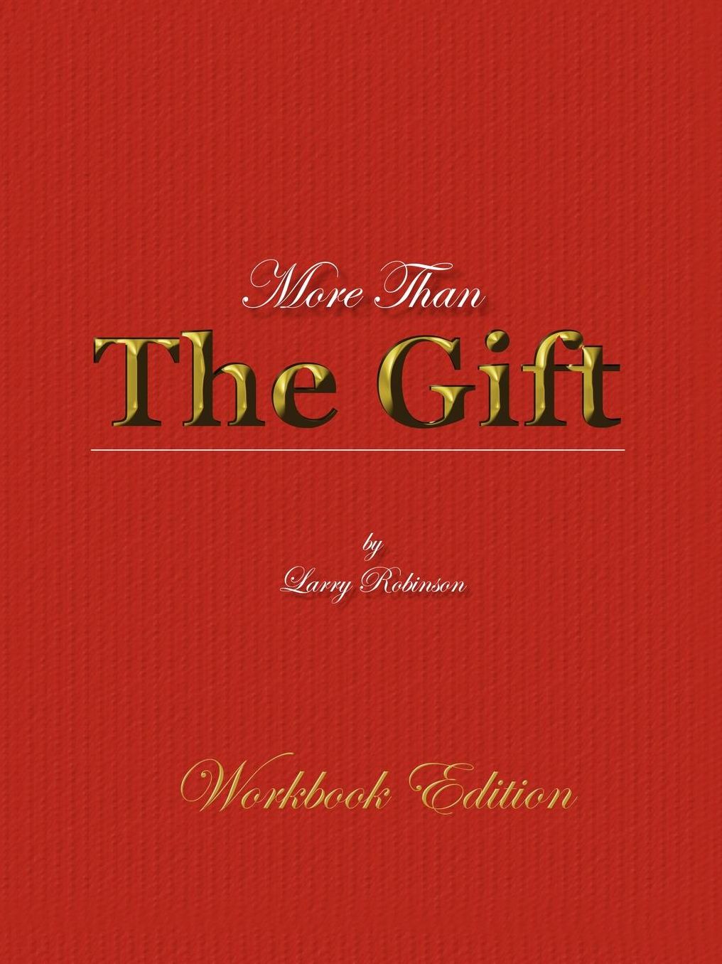 More Than The Gift