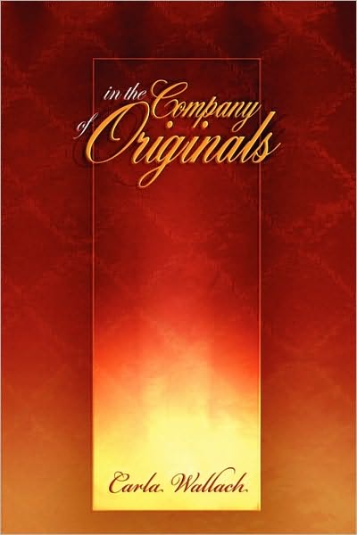In The Company Of Originals