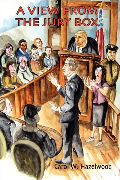 A View From The Jury Box