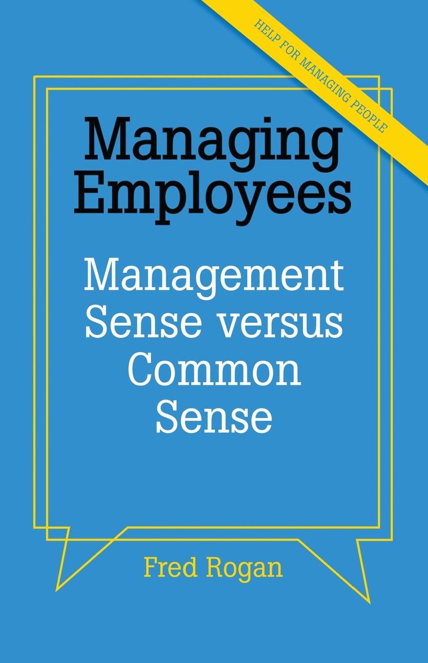 What Your Employer Meant To Tell You When They Made You A Manager