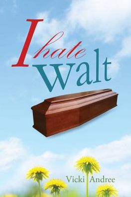 I Hate Walt