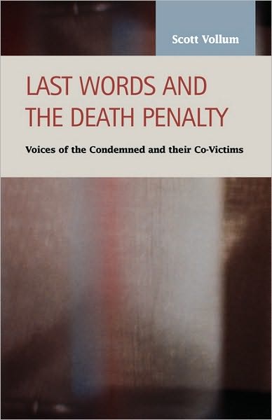 Last Words And The Death Penalty