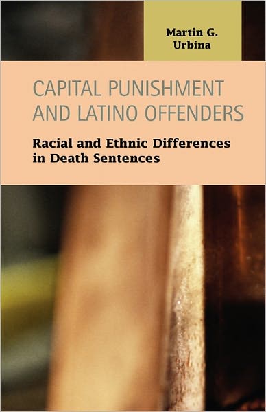 Capital Punishment And Latino Offenders