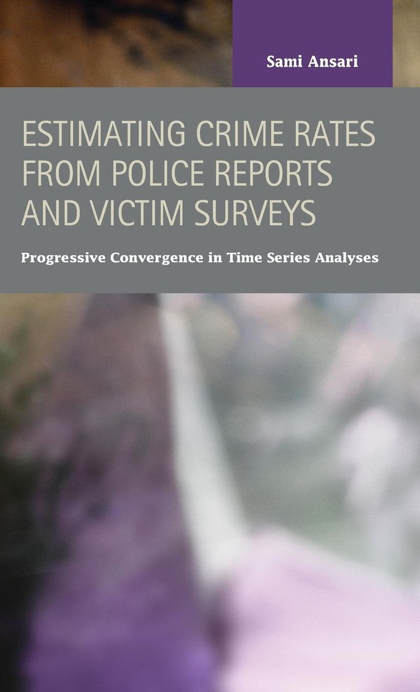 Estimating Crime Rates from Police Reports and Victim Surveys : Progressive Convergence in Time Series Analysis