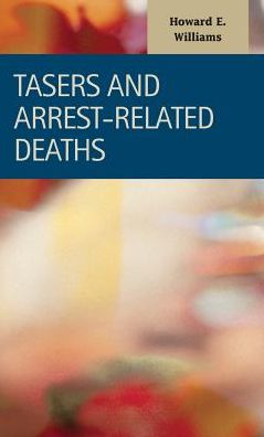 TASERs and Arrest-Related Deaths