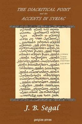 The Diacritical Point And The Accents In Syriac