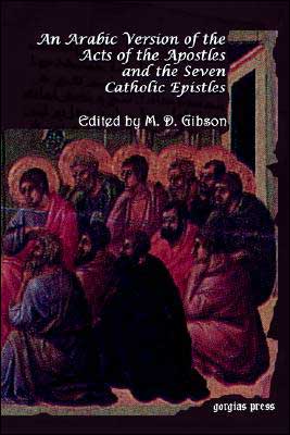 An Arabic Version Of The Acts Of The Apostles And The Seven Catholic Epistles