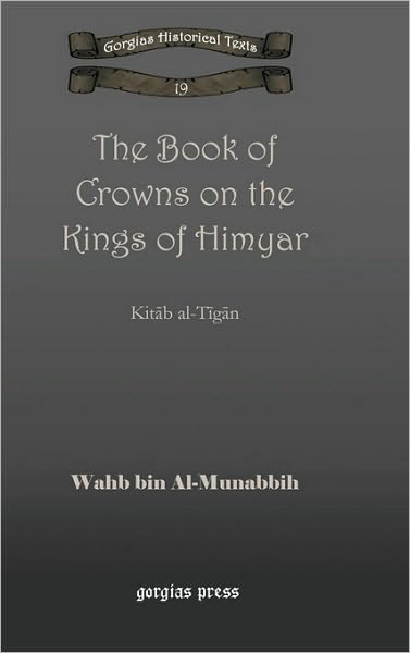 The Book Of Crowns On The Kings Of Himyar