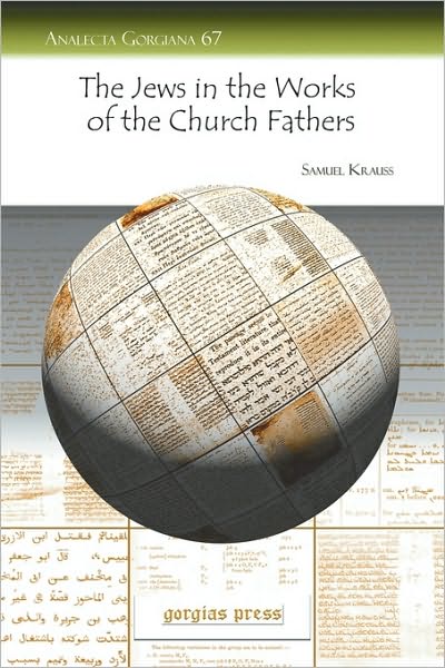 The Jews In The Works Of The Church Fathers