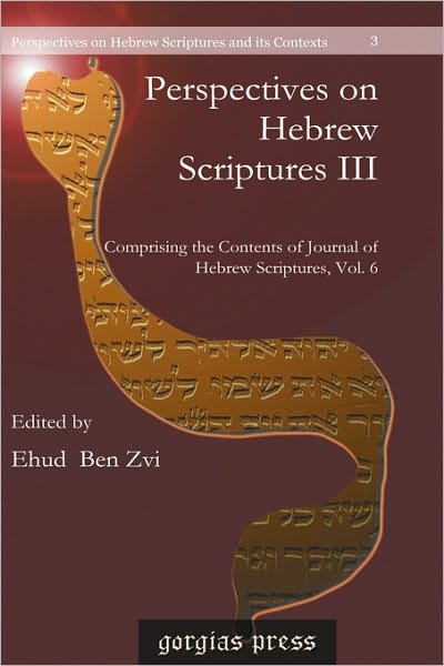 Perspectives On Hebrew Scriptures Iii