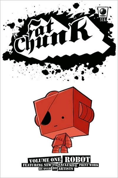 Fat Chunk, Volume 1: Robot