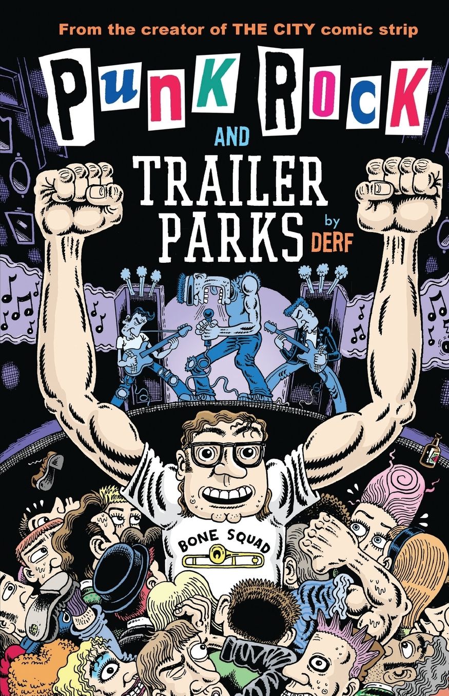 Punk Rock and Trailer Parks