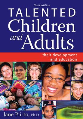 Talented Children and Adults: Their Development and Education