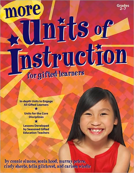 More Units of Instruction for Gifted Learners