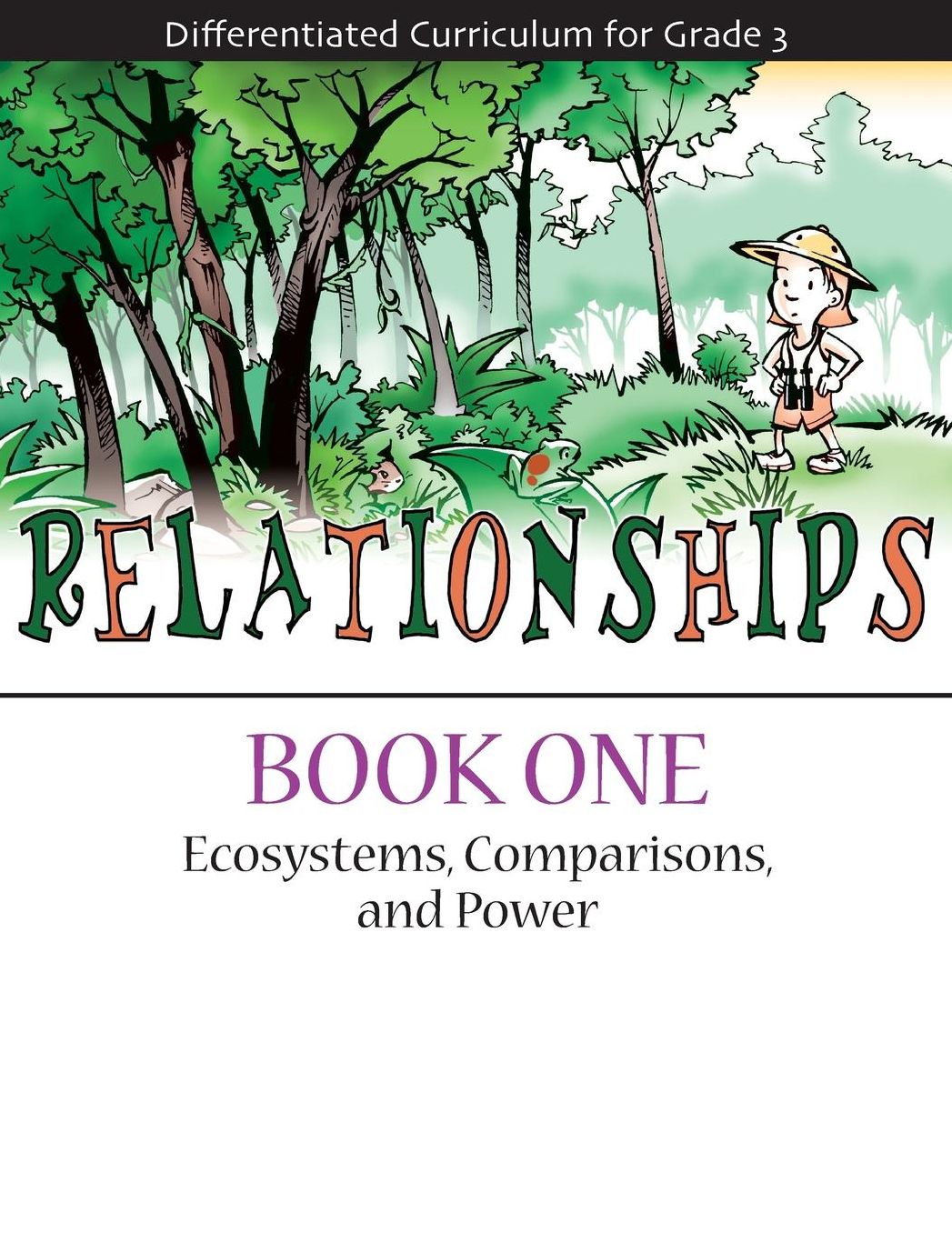 Relationships - Ecosystems, Comparisons, and Power