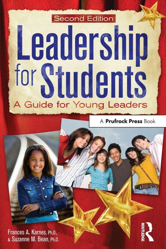 Leadership for Students 2nd Edition: A Guide for Young Leaders