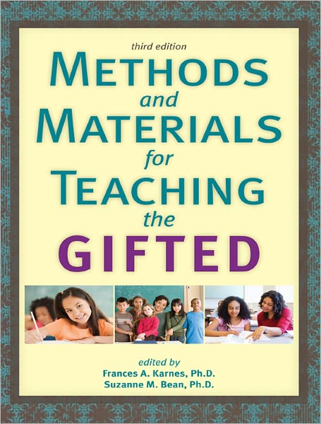 Methods and Materials for Teaching the Gifted