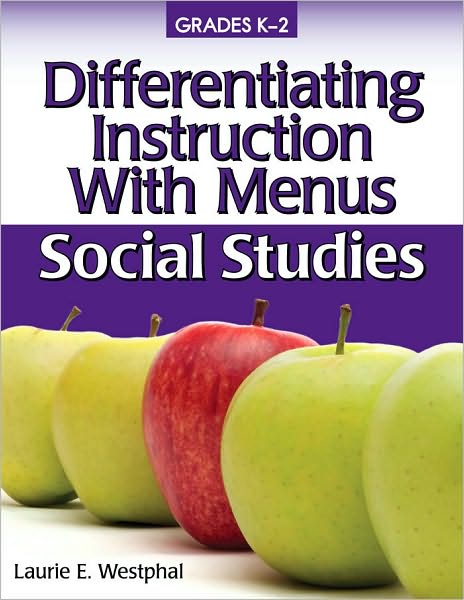 Differentiating Instruction With Menus K-2 - Social Studies