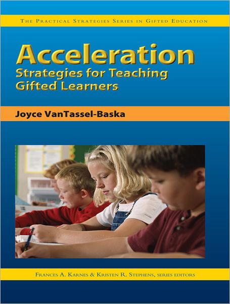 Acceleration Strategies for Teaching Gifted Learners