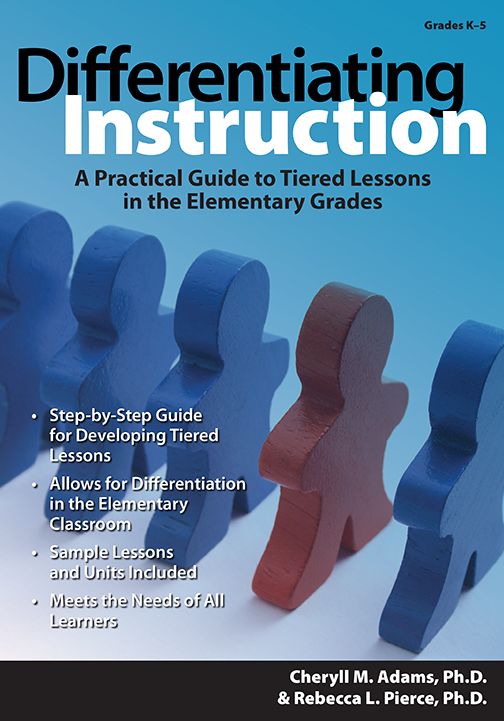 Differentiating Instruction: A Practical Guide to Tiered Lessons in the Elementary Grades