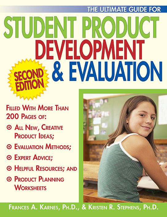 Ultimate Guide for Student Product Development & Evaluation, Second Edition