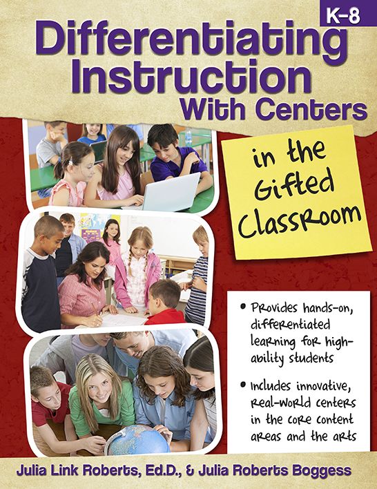 Differentiating Instruction with Centers in the Gifted Classroom