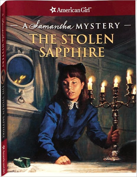 The Stolen Sapphire: A Samantha Mystery (American Girl Mysteries Series)