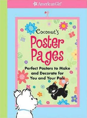 Coconut's Poster Pages: Perfect posters to make and decorate for your pals