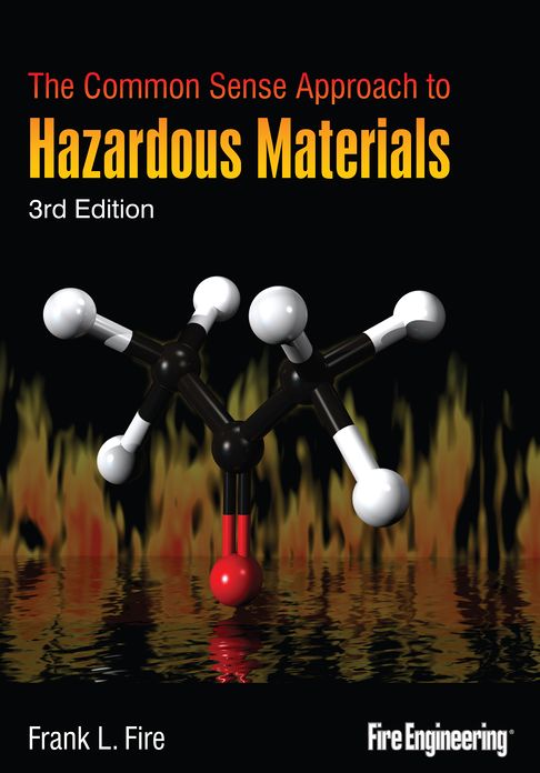 The Common Sense Approach to Hazardous Materials