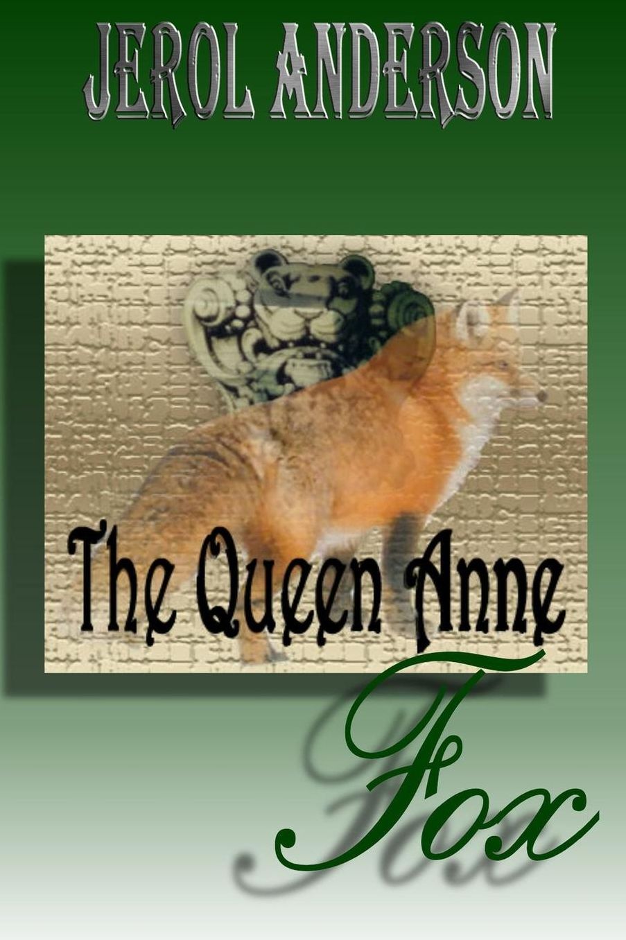 Queen Anne Fox