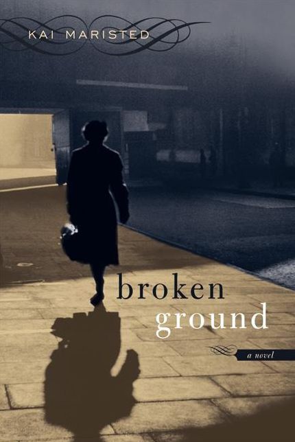 Broken Ground: A Novel