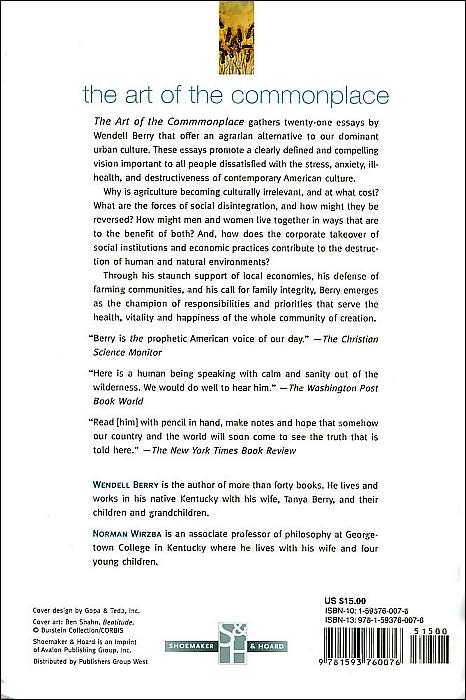 The Art of the Commonplace: The Agrarian Essays of Wendell Berry