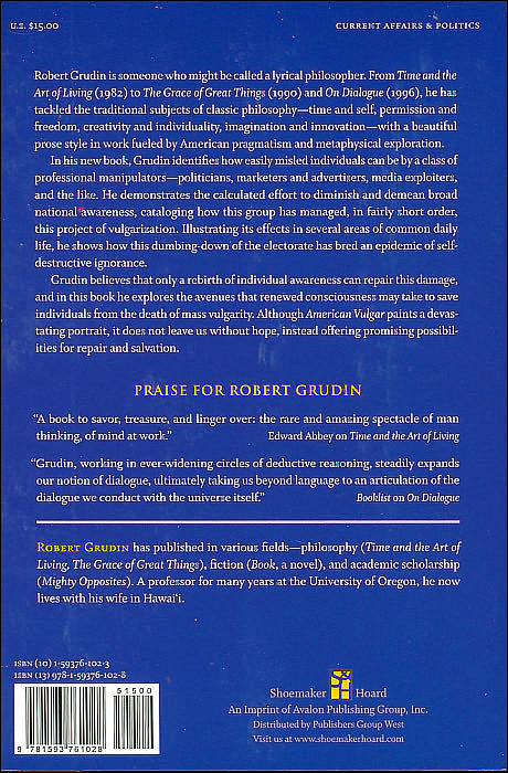 American Vulgar: The Politics of Manipulation and the Culture of Awareness