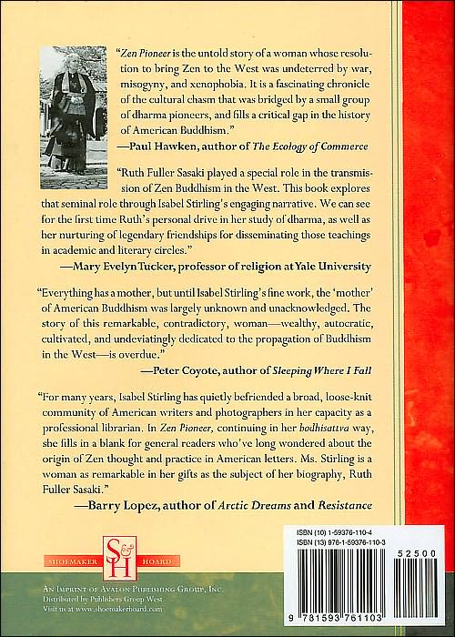 Zen Pioneer: The Life and Works of Ruth Fuller Sasaki