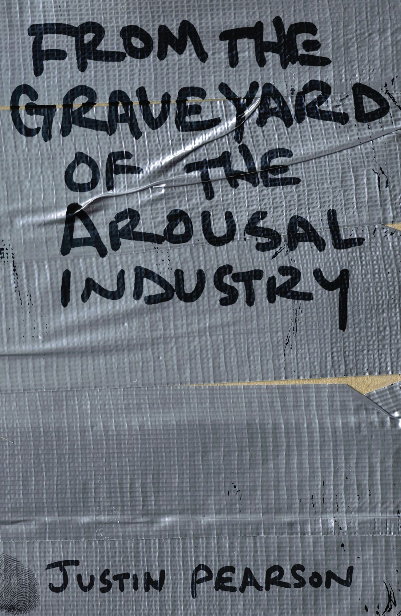From the Graveyard of the Arousal Indust