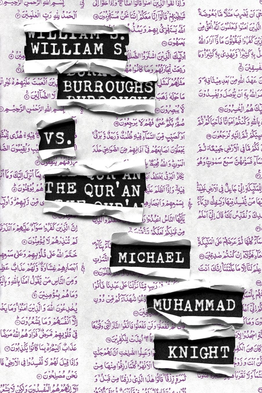 William S. Burroughs vs. The Qur'an