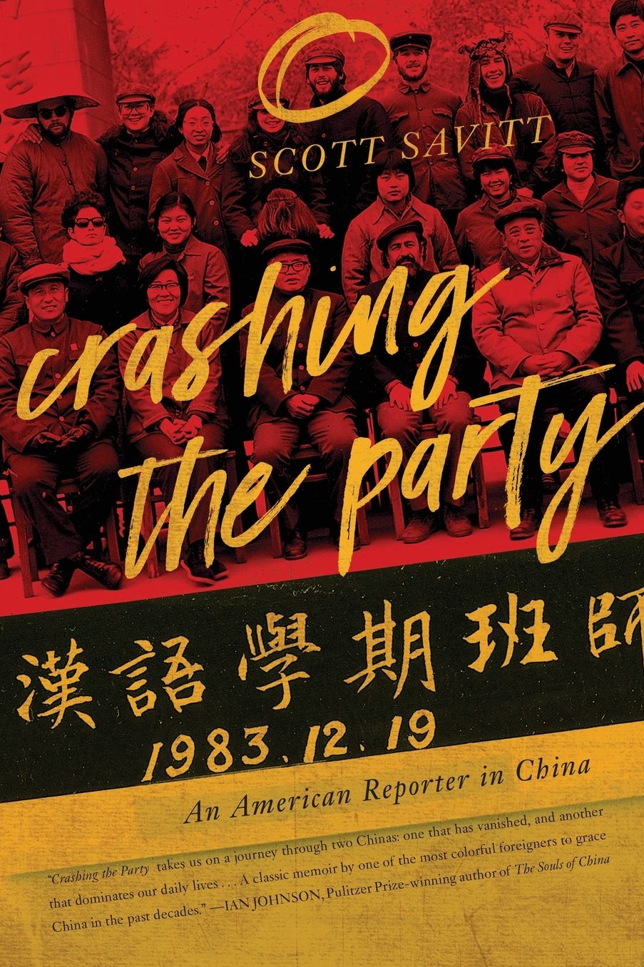 Crashing the Party: An American Reporter in China