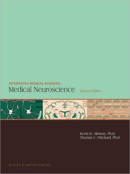 Medical Neuroscience , 2nd Edition